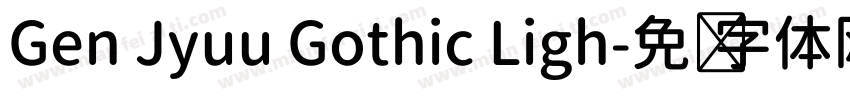 Gen Jyuu Gothic Ligh字体转换